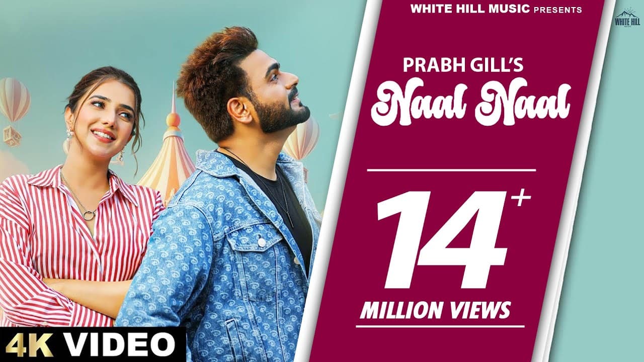 PRABH GILL : Naal Naal (Full Video) Gungun Bakshi | Fresh Punjabi Songs 2023 | Punjabi Romantic