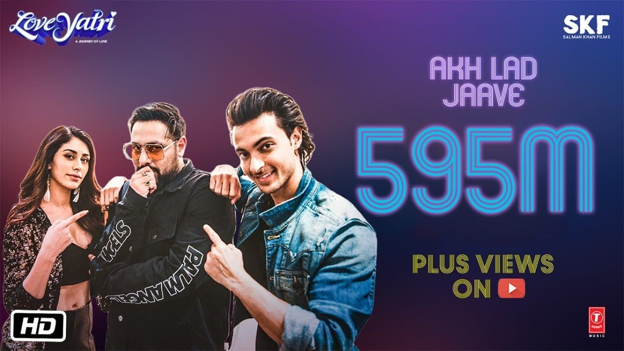 "Akh Lad Jaave" | Loveyatri|Aayush Sharma |Warina Hussain |Badshah, Tanishk Bagchi,Jubin N, ,Asees K