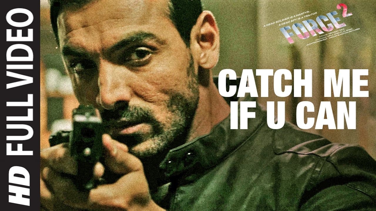 CATCH ME IF U CAN Full Video Song | Force 2 | Amaal Mallik | John Abraham, Sonakshi Sinha | T-Series