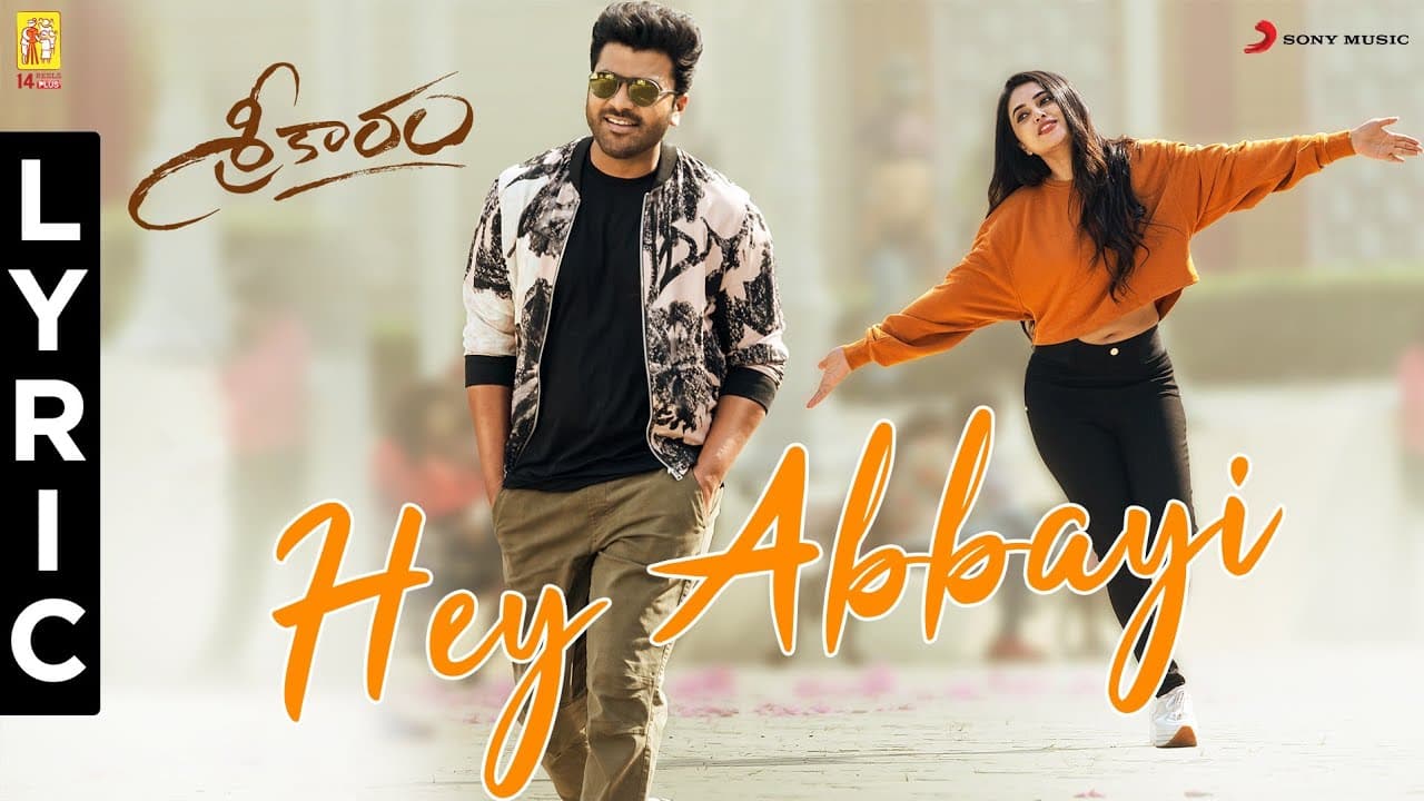 Sreekaram -  Hey Abbayi Lyric | Sharwanand | Kishor B | Mickey J. Meyer