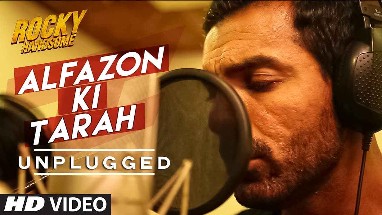 Alfazon Ki Tarah (Unplugged) Video Song | ROCKY HANDSOME | John Abraham, Shruti Haasan