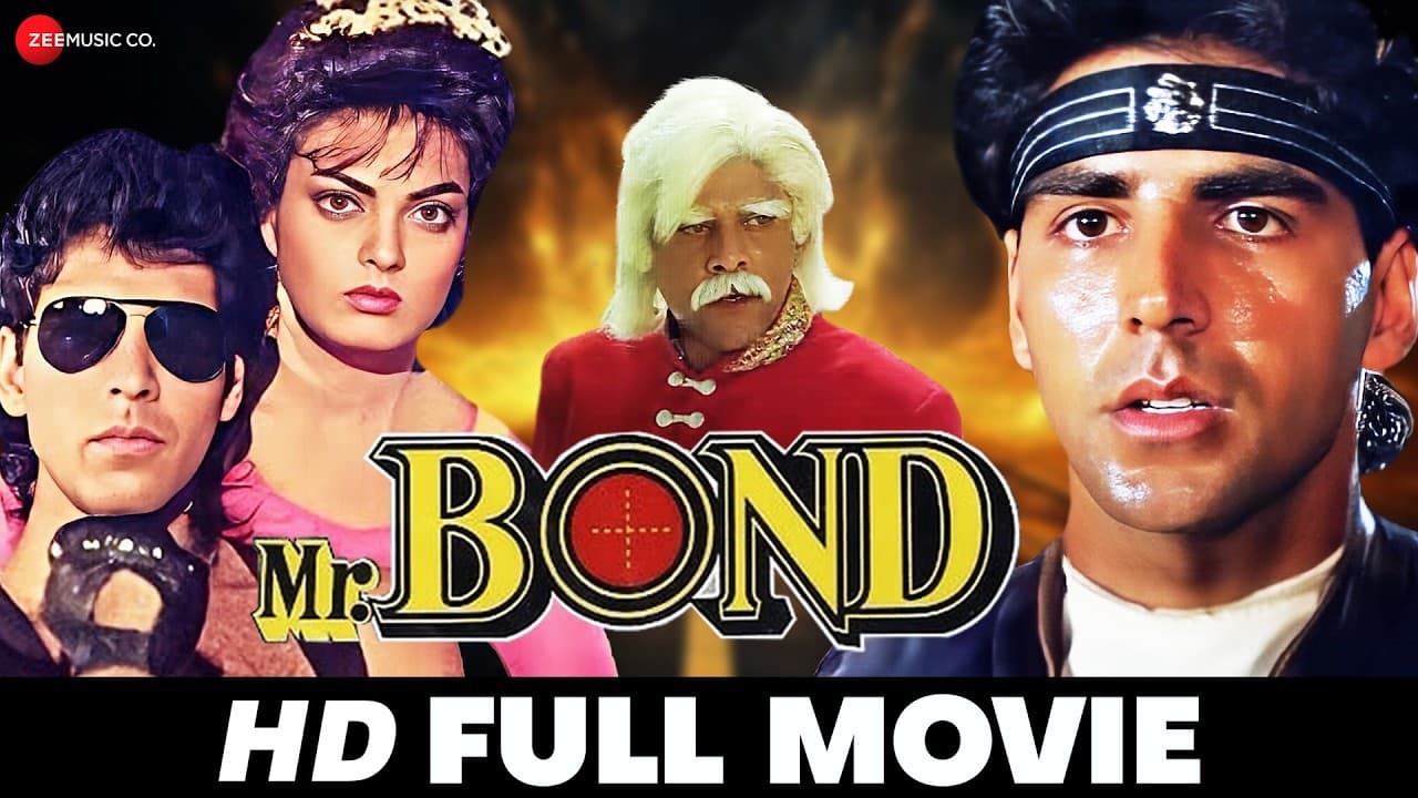Mr. Bond - Full Movie (HD) | Akshay Kumar, Sheeba, Pankaj Dheer | Full Action Movie (1992)