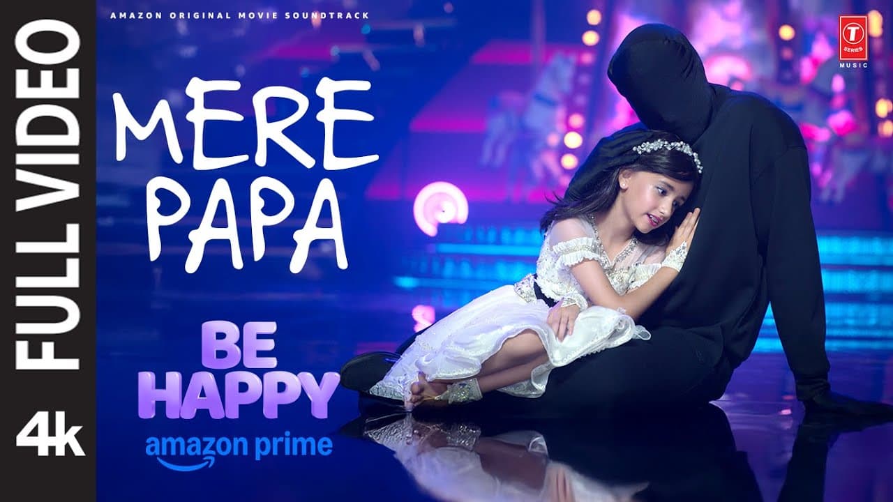 Mere Papa (Full Video) | Abhishek A Bachchan | Inayat V | Be Happy | Harsh,Senjuti,Jatinder,Pranav