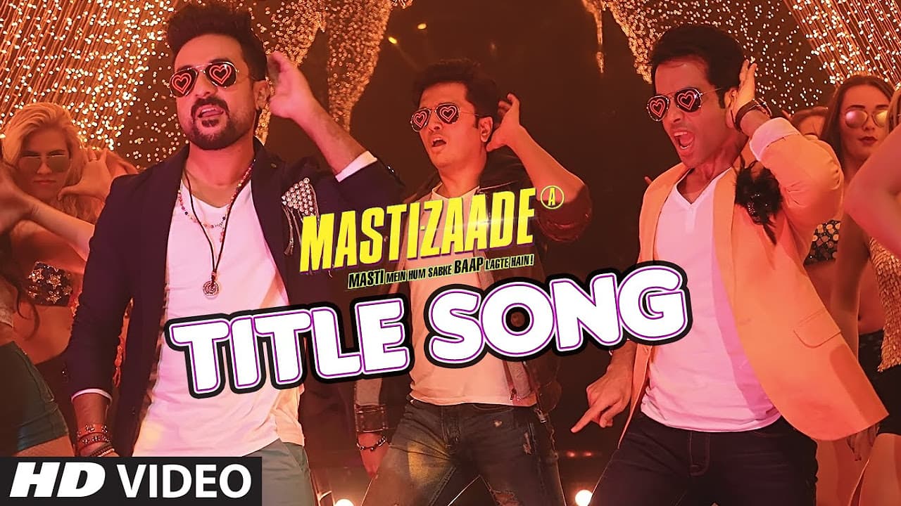 MASTIZAADE Title Song (VIDEO) | Riteish Deshmukh, Tusshar Kapoor, Vir Das| Meet Bros Anjjan|T-Series
