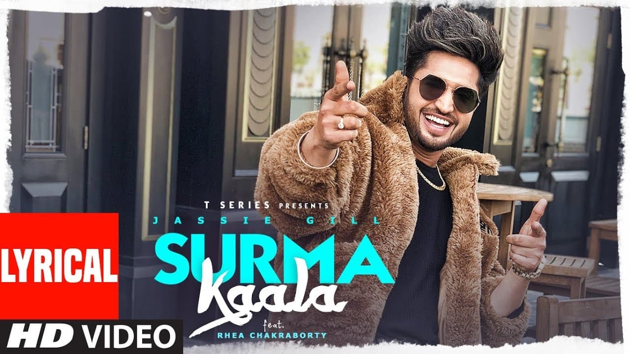 LYRICAL: SURMA KAALA Song | Jassie Gill Ft Rhea Chakraborty | Snappy, Jass Manak | T-Series