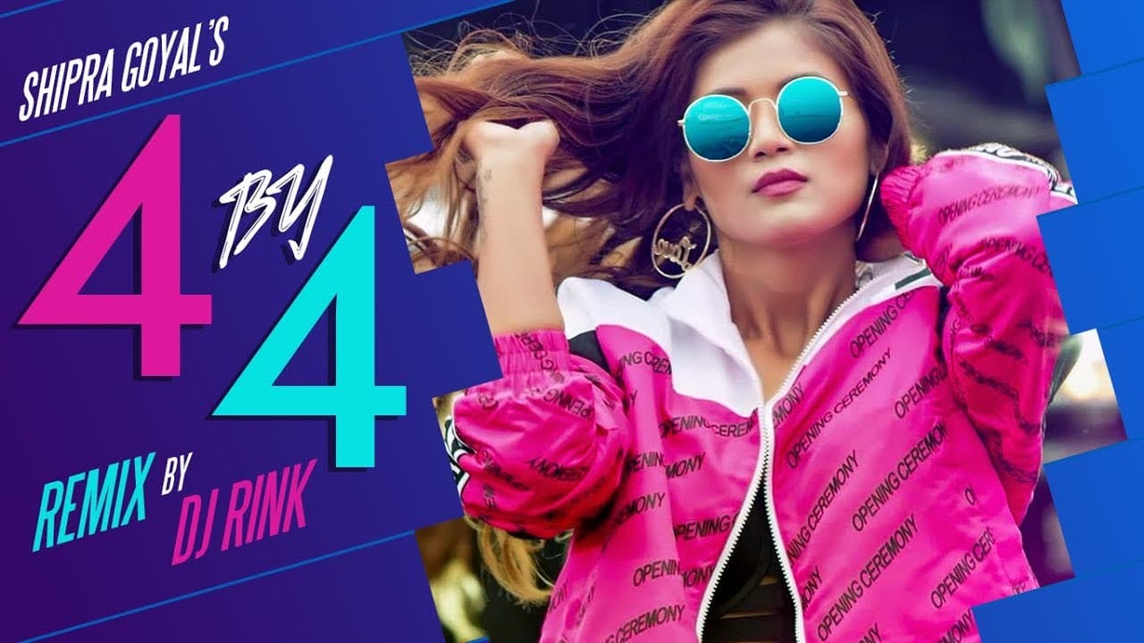 4 by 4 - Remix | Shipra Goyal | Dj Rink | Alfaaz | Latest Punjabi Song