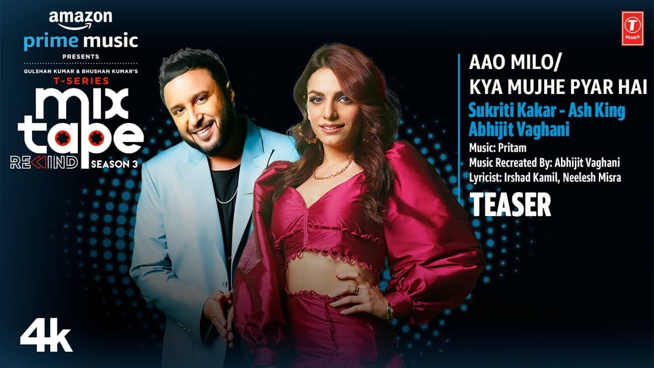 Aao Milo/Kya Mujhe Pyar Hai Teaser Ep10 |Sukriti Kakar/Ash King |Abhijit V|T-SeriesMixtapeS3 |1 Sept