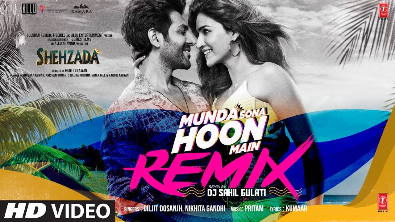 Munda Sona Hoon Main By DJ Sahil Gulati | Kartik, Kriti | Diljit, Nikhita | Pritam, Kumaar | Rohit