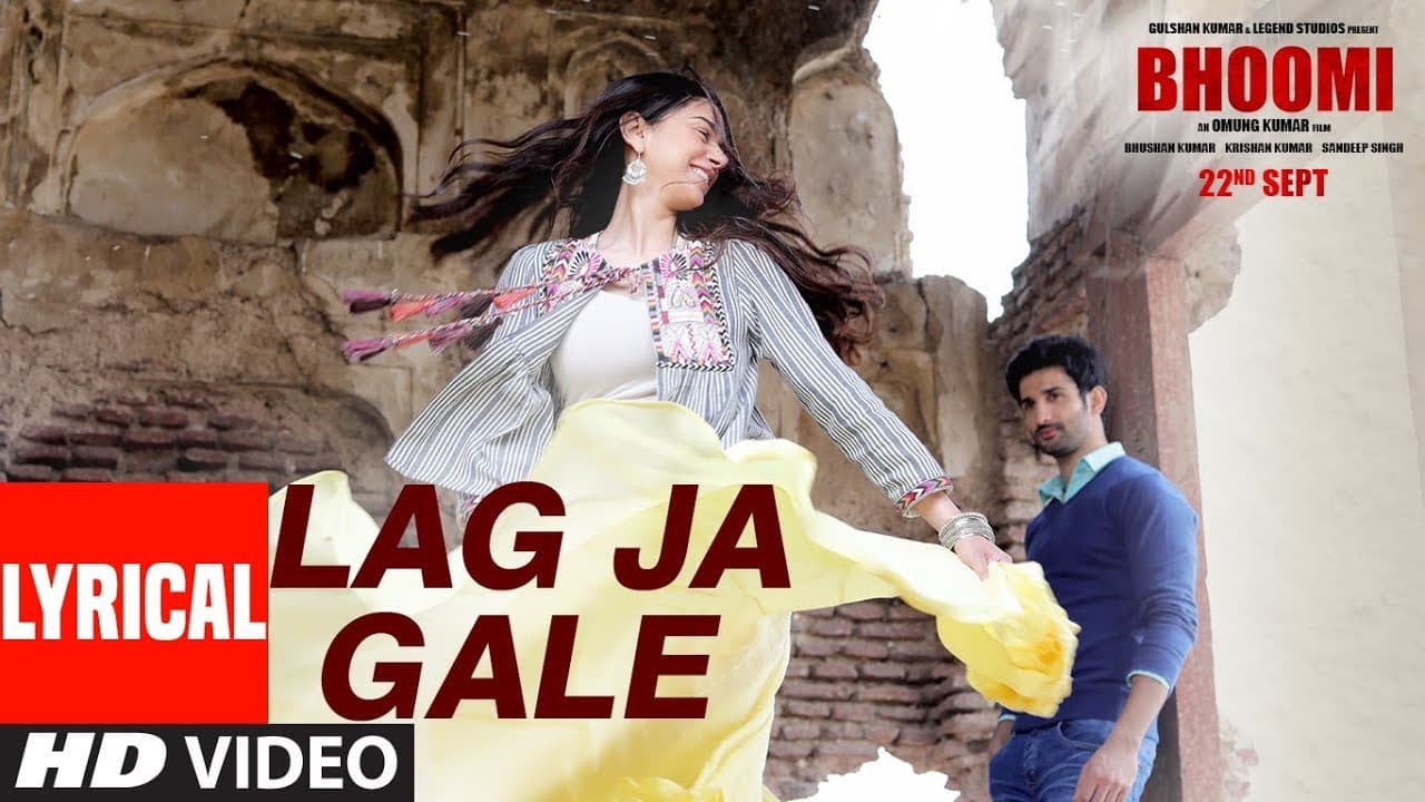 Bhoomi: Lag Ja Gale Lyrical | Rahat Fateh Ali Khan | Sachin-Jigar | Aditi Rao Hydari | Sidhant