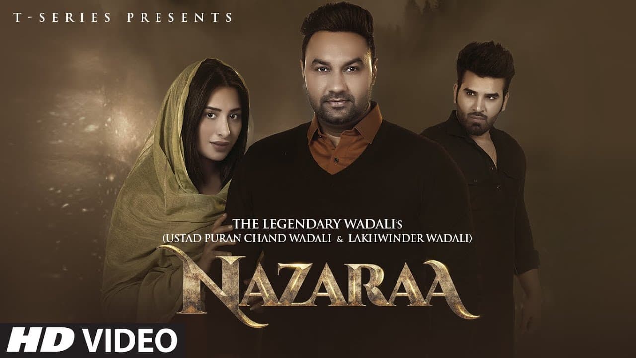 Nazaraa Video | Ustad Puran Chand Wadali | Lakhwinder Wadali | Feat. Mahira Sharma & Paras | Aar Bee