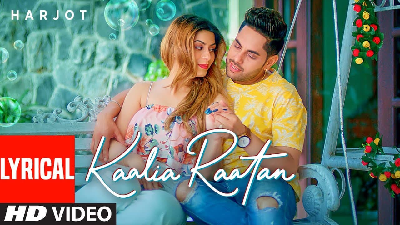 Kaalia Raatan (Lyrical) Harjot | Deepika Atwal | Young J | Navi Buttar | Latest Punjabi Song 2021