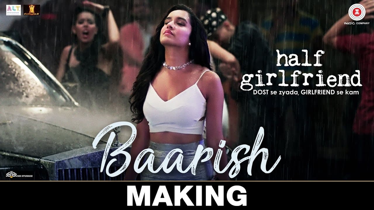Baarish - Making | Half Girlfriend | Arjun K & Shraddha K | Ash King & Shashaa Tirupati