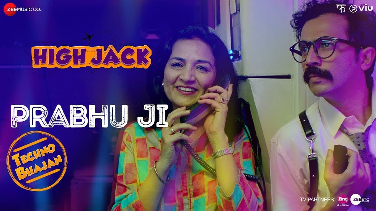 Prabhu Ji | High Jack | Sumeet Vyas, Sonnalli Seygall & Mantra | Asees Kaur | Anurag Saikia