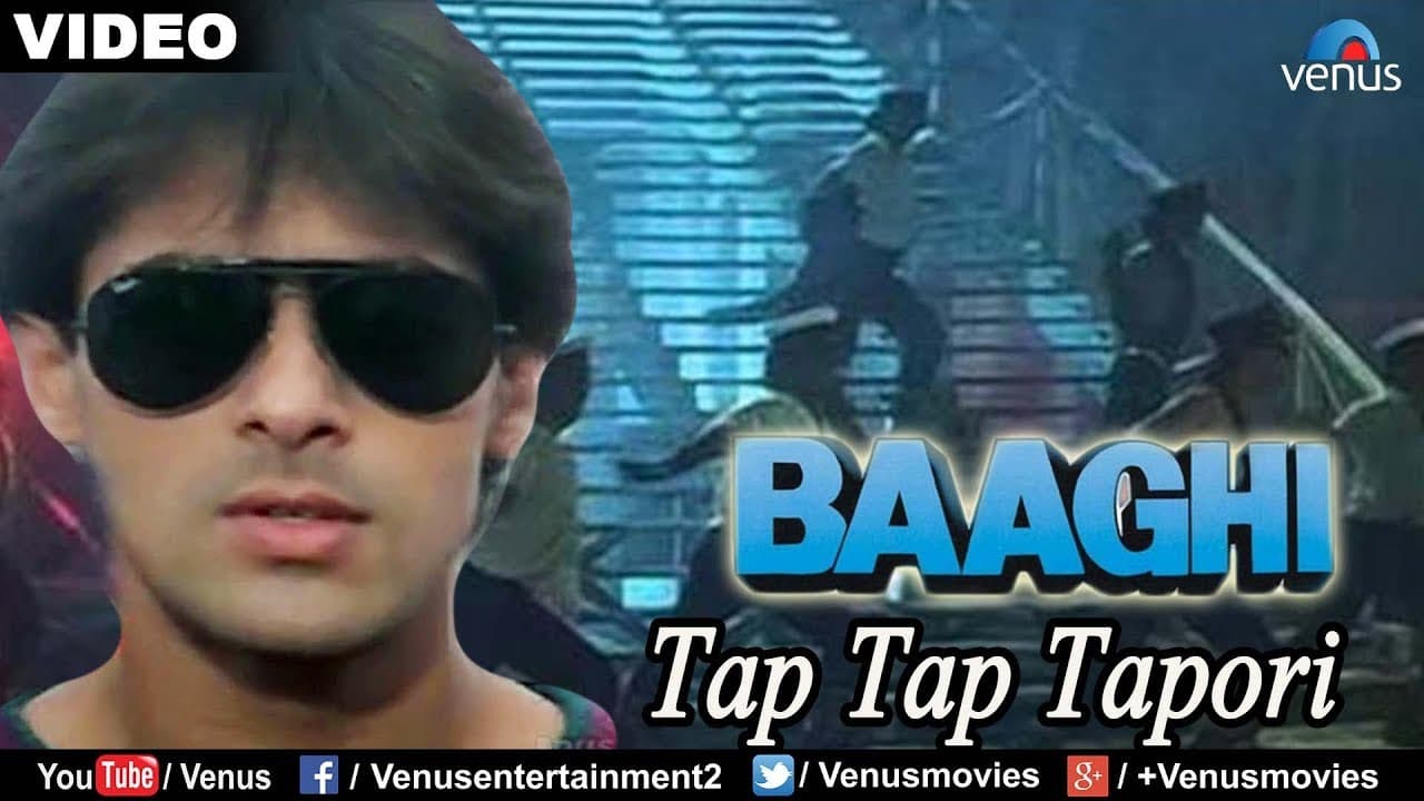 Tap Tap Tapori (Baaghi)
