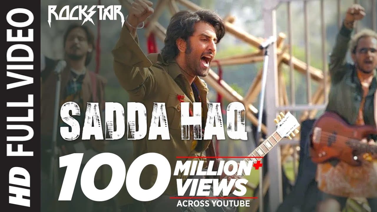 ROCKSTAR: Sadda Haq (Full Video) Song | Ranbir Kapoor | A.R. Rahman | Mohit Chauhan | Irshaad Kamil
