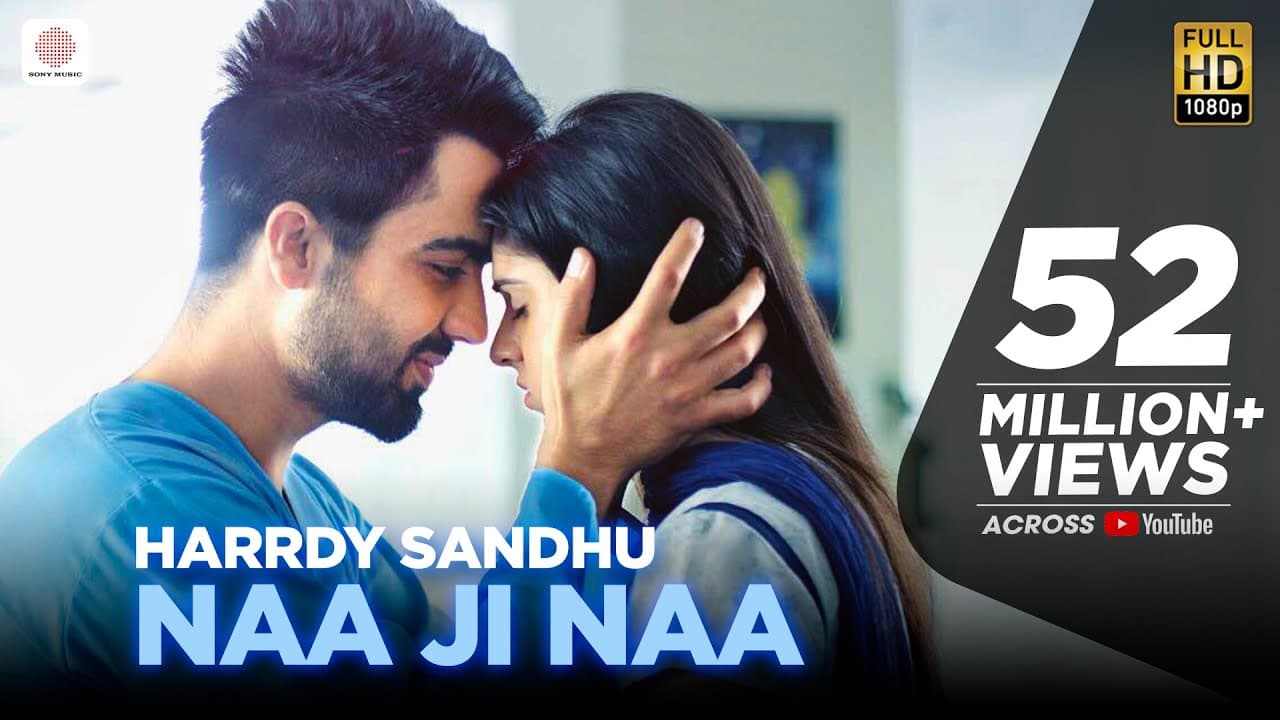 Harrdy Sandhu - Naa Ji Naa | Sidhika Sharma | Jaani | B Praak