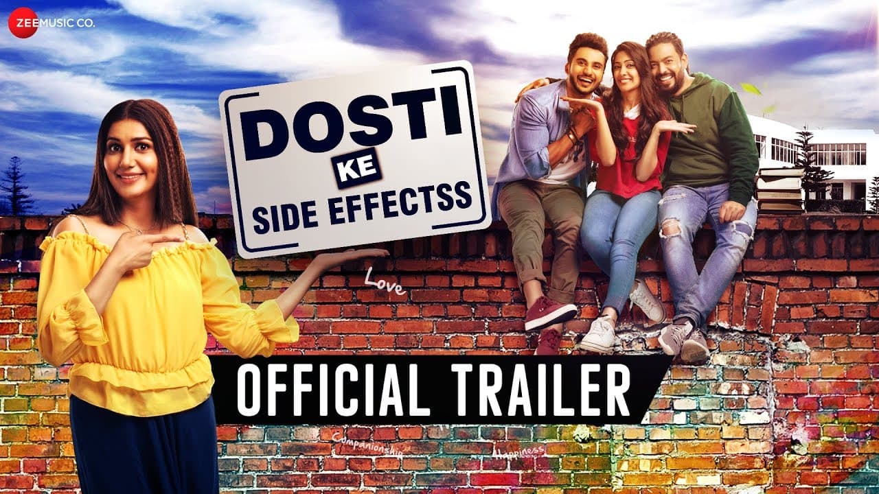 Dosti Ke Side Effectss - Official Trailer | Sapna C, Vikrant A, Zuber K, Anju J, Neel M & Sai B