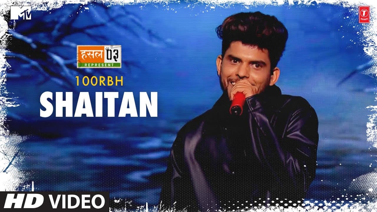 Shaitan: 100RBH | Salim Merchant, Badshah | Karan Kanchan |Mtv Hustle Season 3 REPRESENT |Hustle 3.0