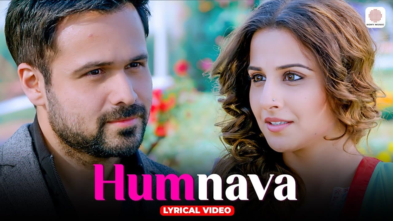 Humnava - Lyrical Video | Emraan Hashmi, Vidya Balan | Hamari Adhuri Kahani | Papon