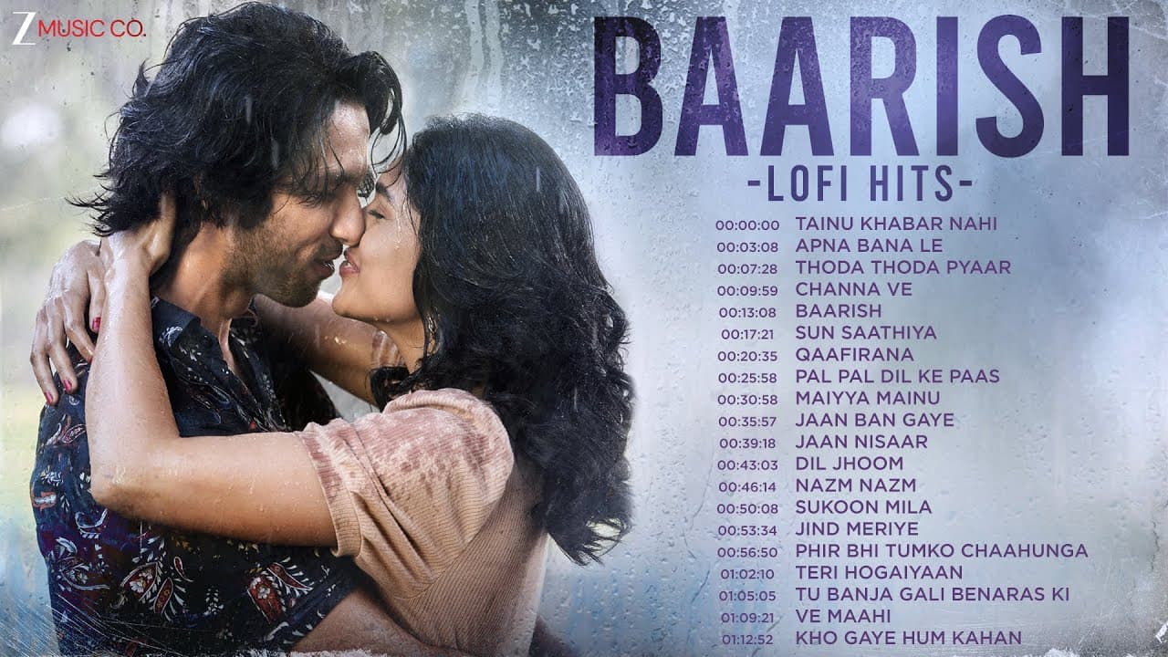 Baarish LoFi Hits 💕☔🎵 | Tainu Khabar Nahi, Apna Bana Le, Thoda Thoda Pyaar & More Soulful Vibes