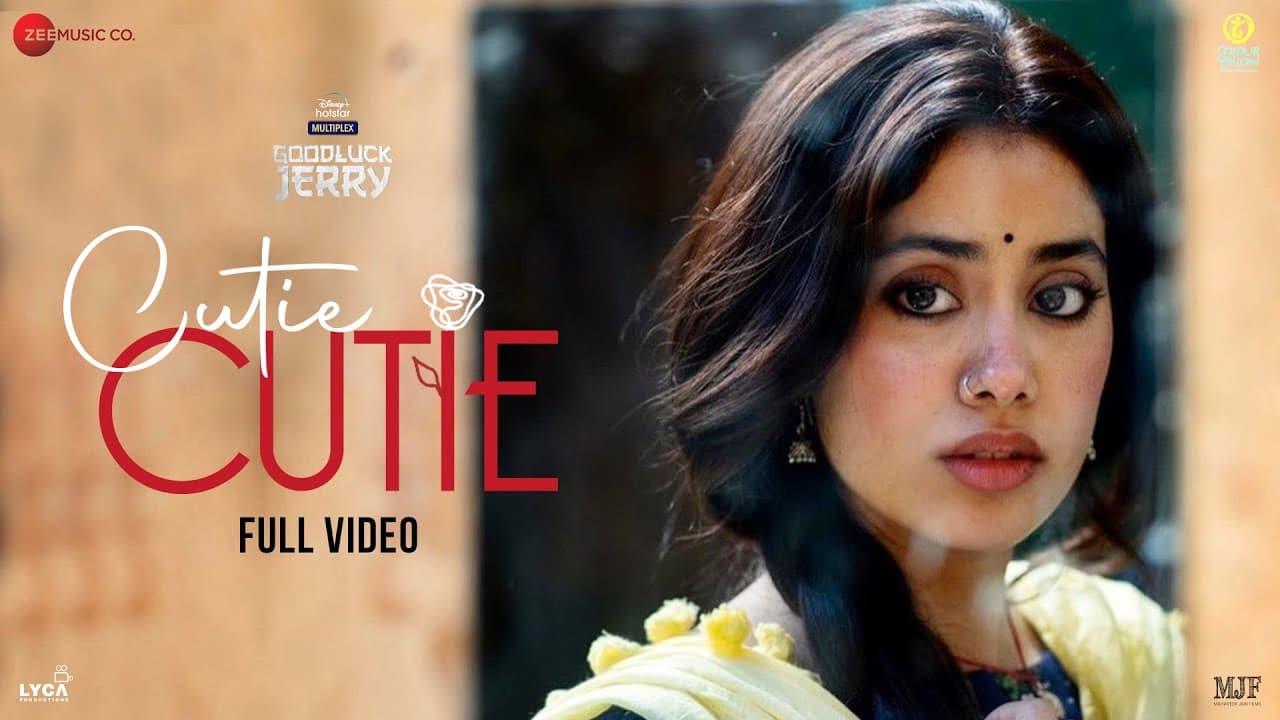 Cutie Cutie - Full Video | Goodluck Jerry | Janhvi Kapoor, Deepak Dobriyal| Nakash A, Parag C, Raj S