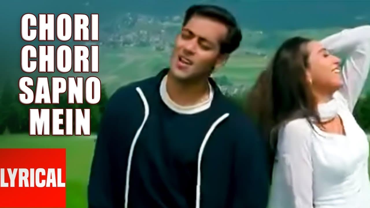 "Chori Chori Sapno Mein" Lyrical Video | Chal Mere Bhai | Salman Khan, Karishma Kapoor
