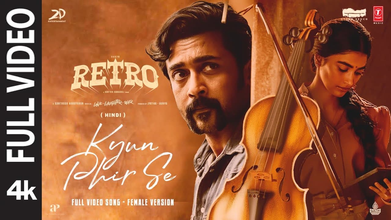 RETRO: Kyun Phir Se (Full Video) | Suriya | Pooja Hegde | Santhosh Narayanan | Punya S, Raqueeb A