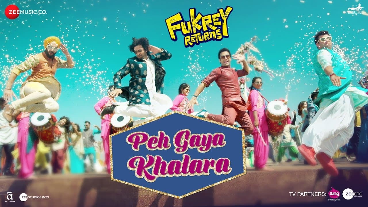 Peh Gaya Khalara |Fukrey Returns |Pulkit S, Varun S, Manjot Singh, Ali Fazal &Richa C |Jasleen Royal