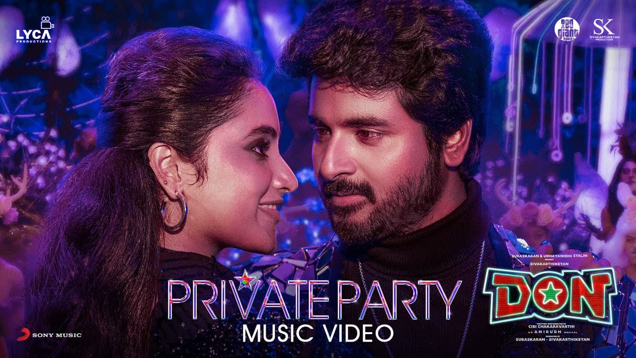 Don - Private Party Music Video | Sivakarthikeyan, Priyanka Mohan | Anirudh | Jonita Gandhi | Cibi