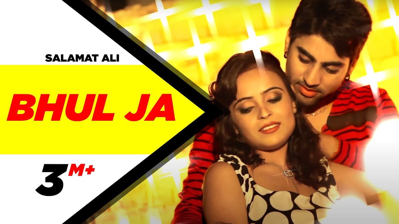 Bhul Ja | Salamat Ali | Latest Punjabi Songs 2013 | Full HD | Punjabi Songs | Speed Records