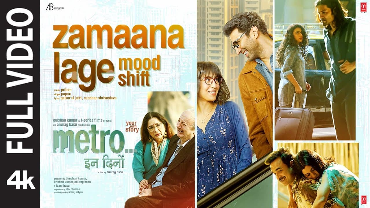 Zamaana Lage - Mood Shift (Full Video) | Papon | Metro...In Dino | Pritam | Sandeep Shrivastava