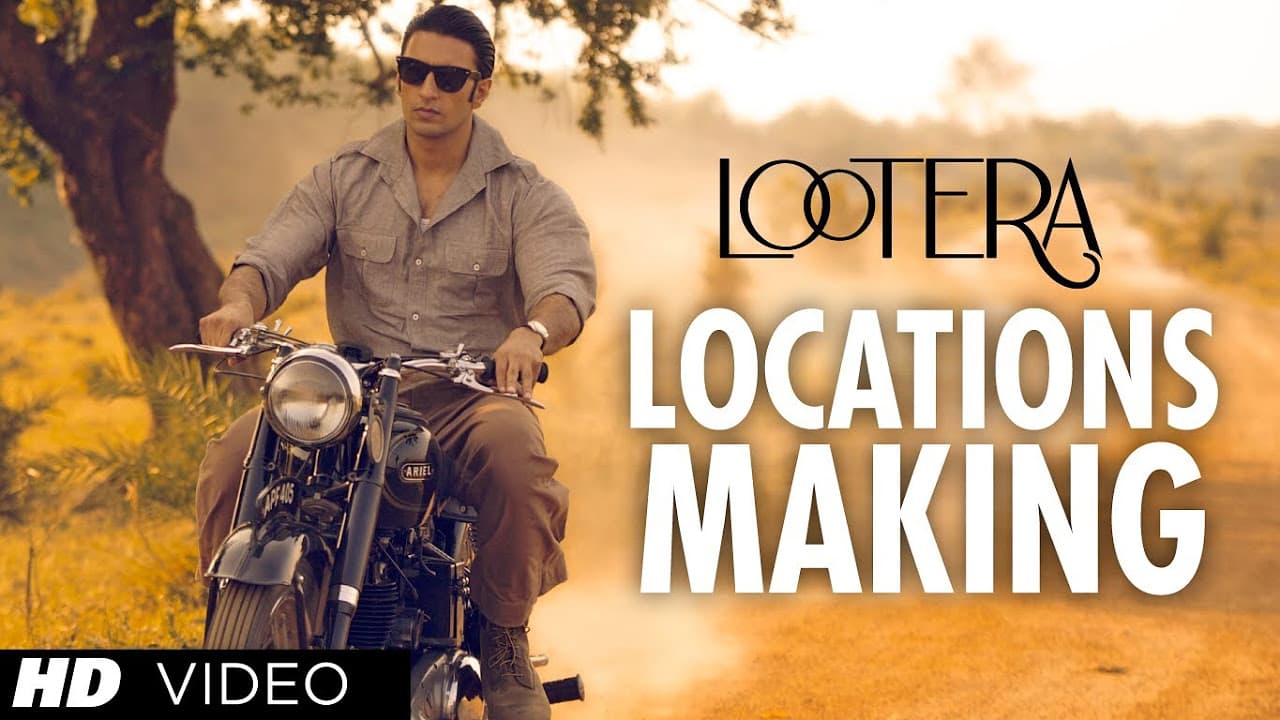 Lootera Locations Making (Official) | Ranveer Singh, Sonakshi Sinha