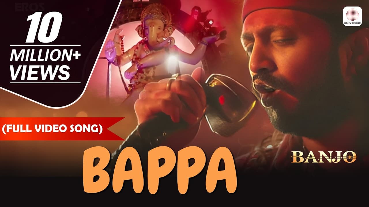 Bappa - Full Video Song | Vishal Dadlani | Shekhar Ravjiani | Banjo