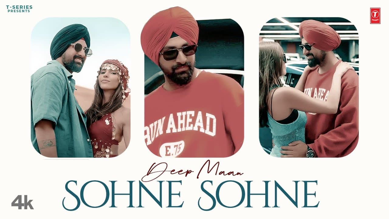 SOHNE SOHNE (Official Video) | DEEP MAAN | Latest Punjabi Songs 2024