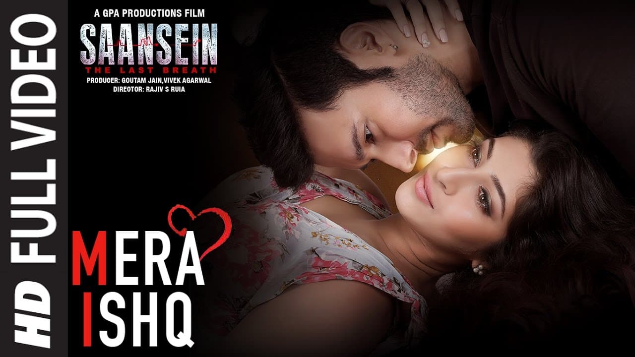 Mera Ishq Full Video Song | SAANSEIN | Arijit Singh | Rajneesh Duggal, Sonarika Bhadoria