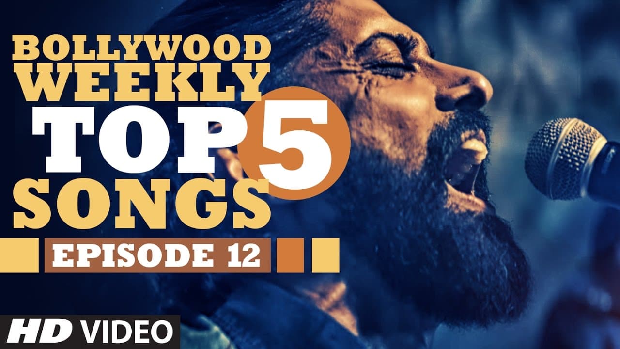 Bollywood Weekly Top 5 Songs | Episode 12  | Hindi Songs 2016 | T-Series