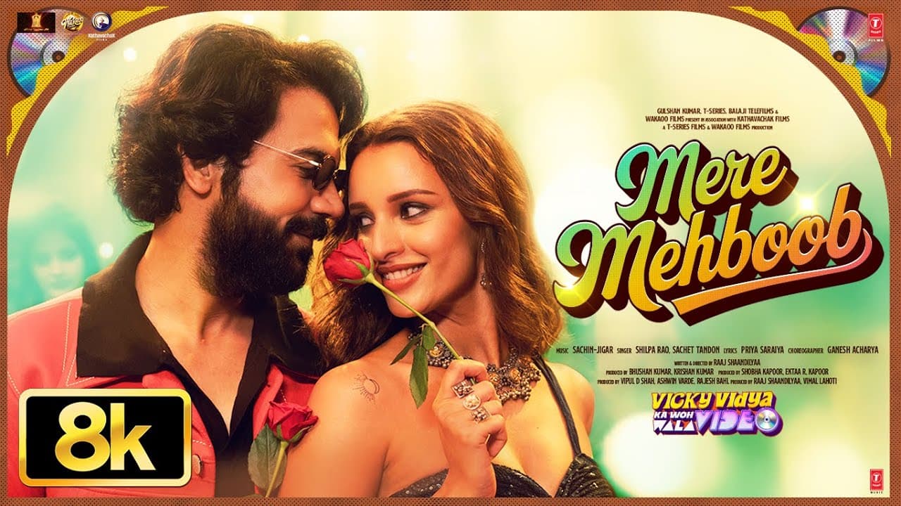 Mere Mehboob 8K Full Song: Triptii Dimri, Rajkummar Rao | Sachin-Jigar, Shilpa R, Sachet T | VVKWWV