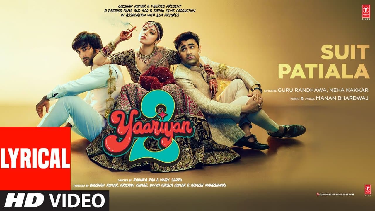 Suit Patiala (Lyrical): Divya, Yash, Meezaan, Pearl | Guru R, Neha K | Manan B | Radhika R, Vinay S