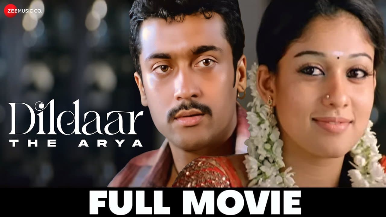 दिलदार - द आर्य Dildaar - The Arya (2009) - Full Movie | Suriya, Nayanthara, Rahul Dev