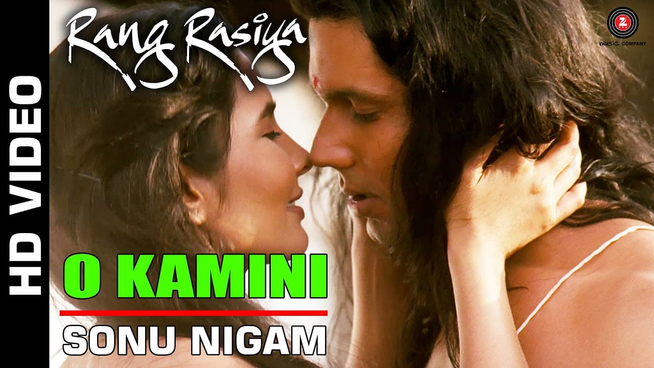O Kamini Full Video | Rang Rasiya | Randeep Hooda & Rashaana Shah