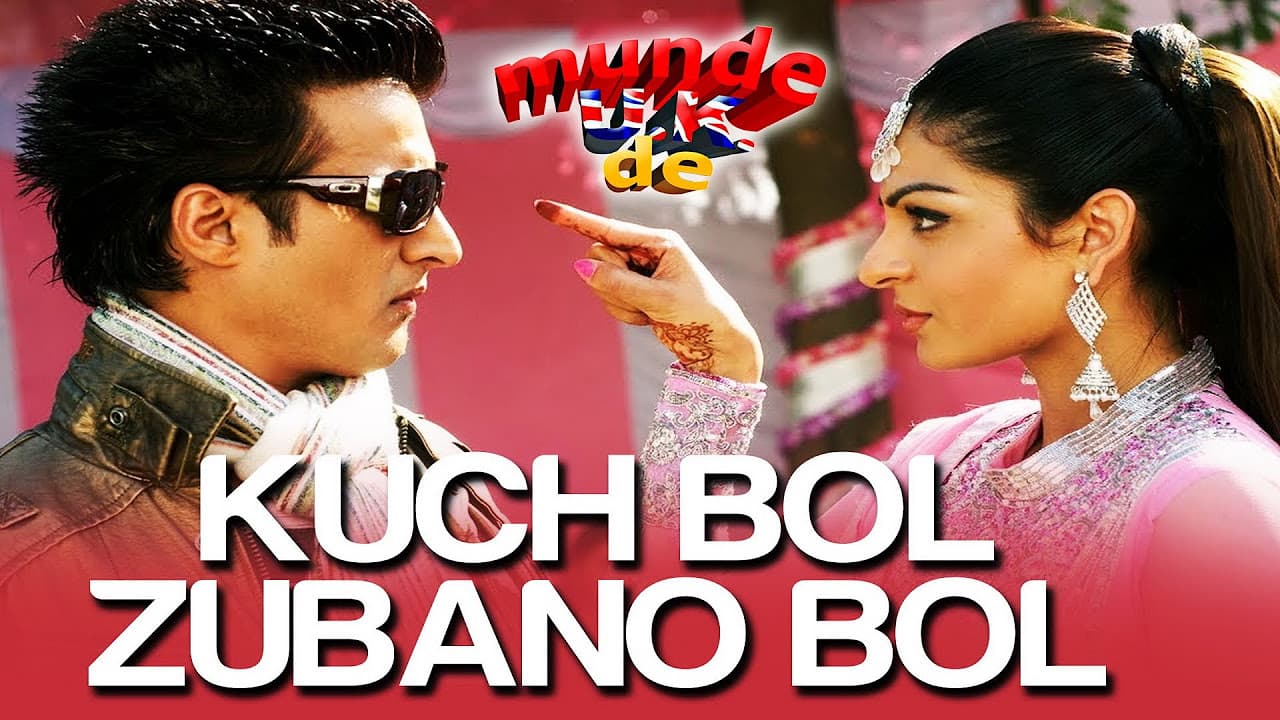 Kuch Bol Zubaan Bol - Munde UK De | Jimmy Shergill & Neeru Bajwa | Sardool Sikander