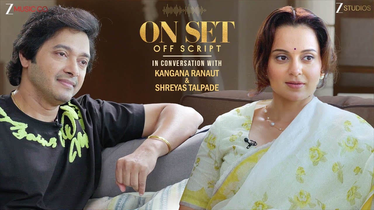 Candid Conversation: Kangana Ranaut & Shreyas Talpade | Ankita Bhalla | On Set Off Script