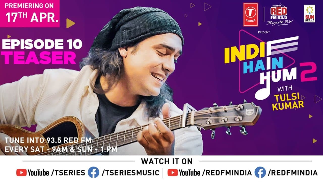 Indie Hain Hum Season 2 with Tulsi Kumar | Jubin Nautiyal | Ep - 10 Promo | T-Series | Red Fm