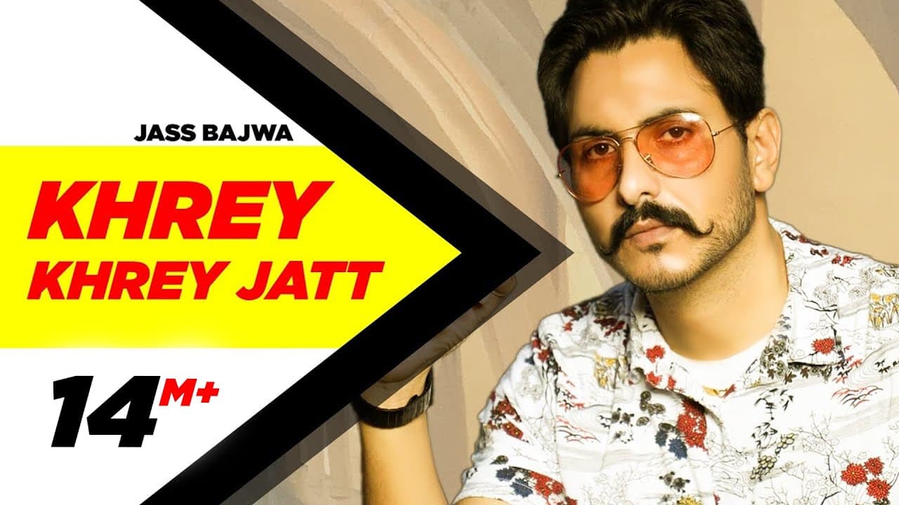 Khrey Khrey Jatt (Official Video) | Jass Bajwa | Gur Sidhu | Kaptan | Latest Punjabi Songs 2020