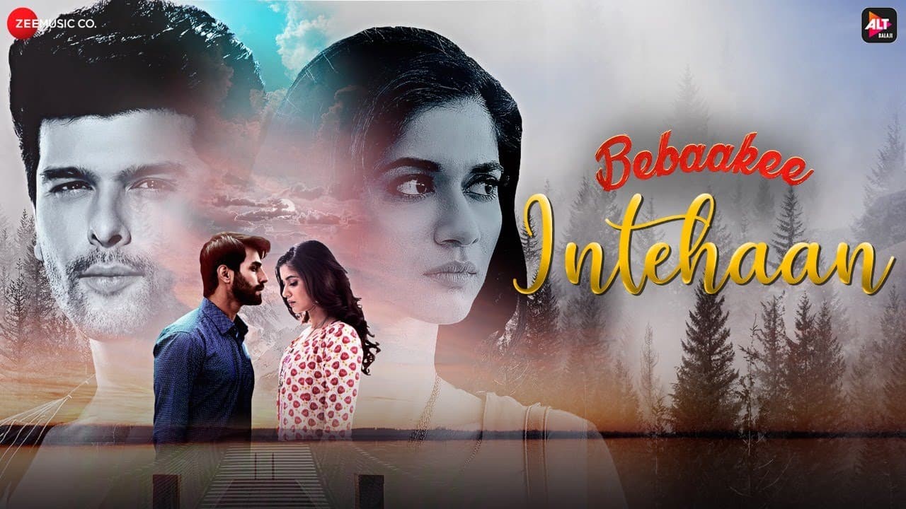 Intehaan - Bebaakee | Kushal Tandon, Shivjyoti Rajput | Gaurav Guleria | Gaurav Dagaonkar | Kunwar