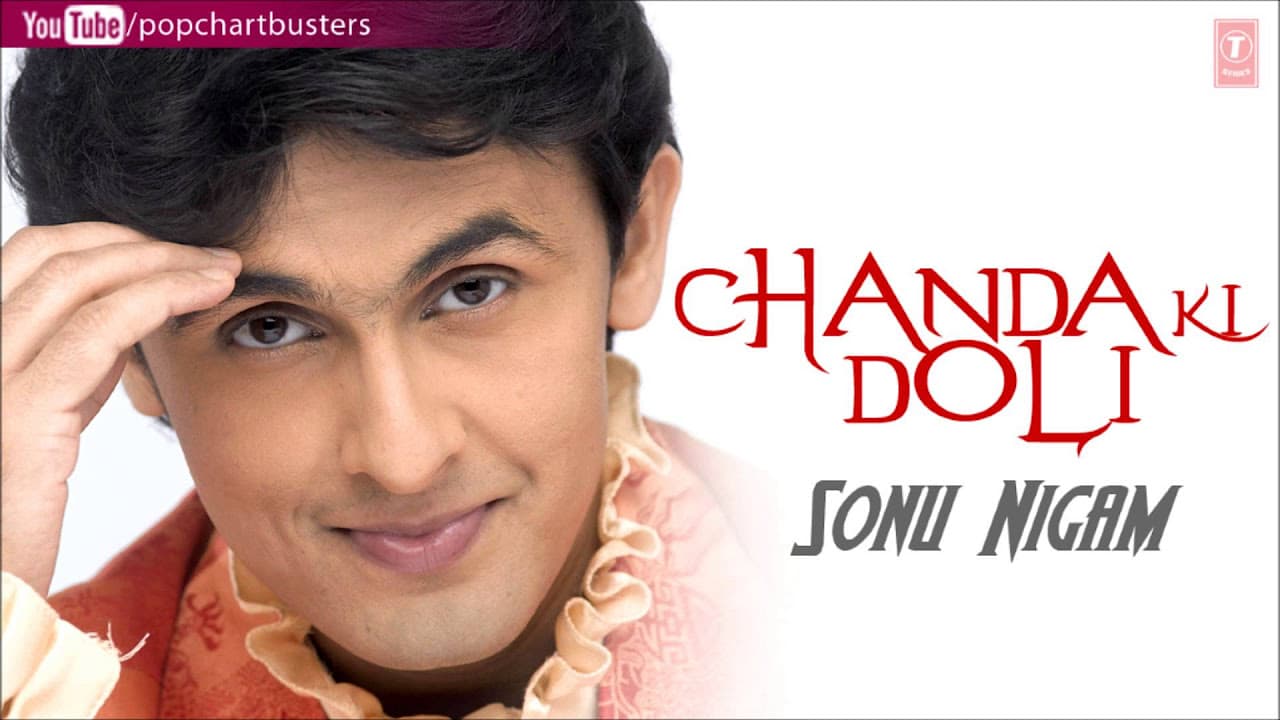 Chanda Ki Doli Full Song - Sonu Nigam "Chanda Ki Doli" Album Songs