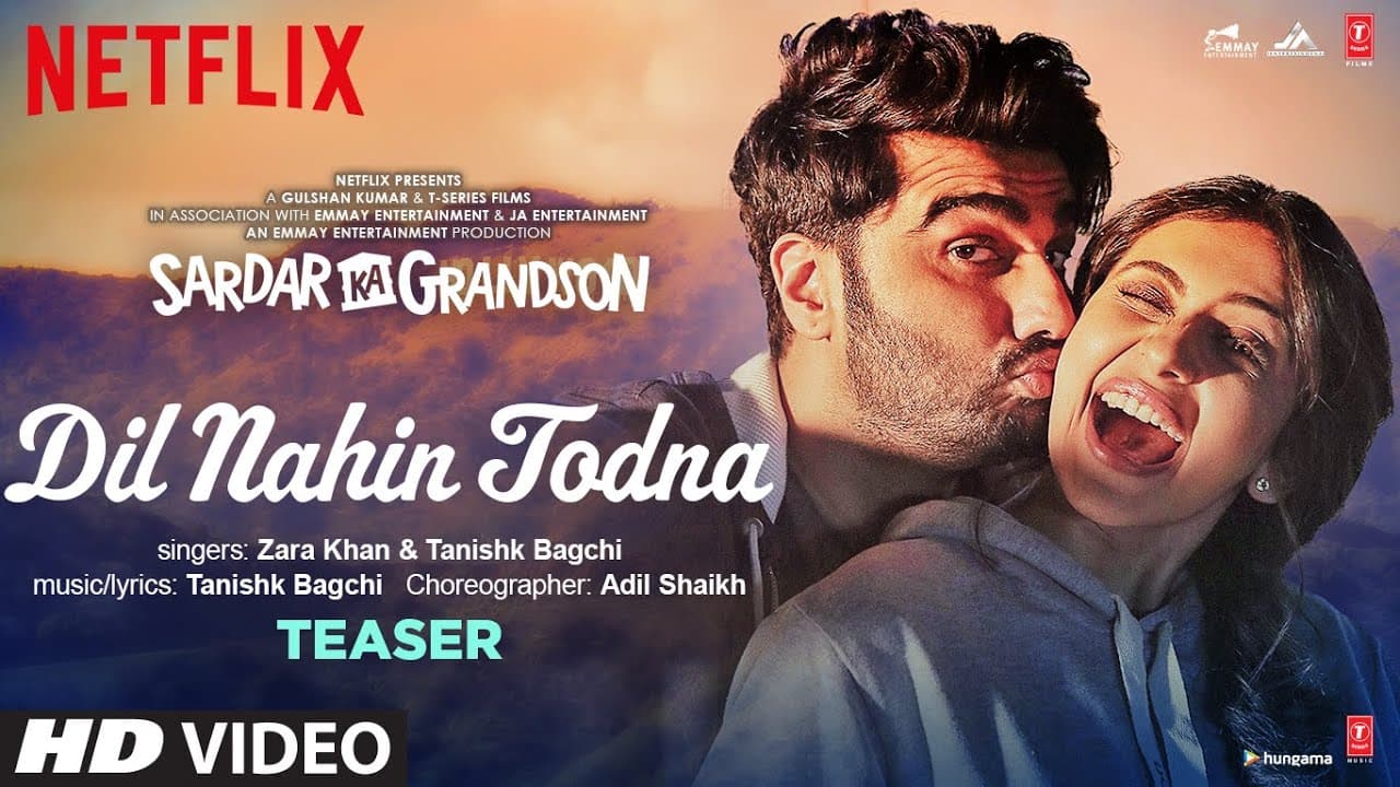 Song Teaser: Dil Nahin Todna | Sardar Ka Grandson | Arjun K, Rakul P | Zara Khan, Tanishk Bagchi
