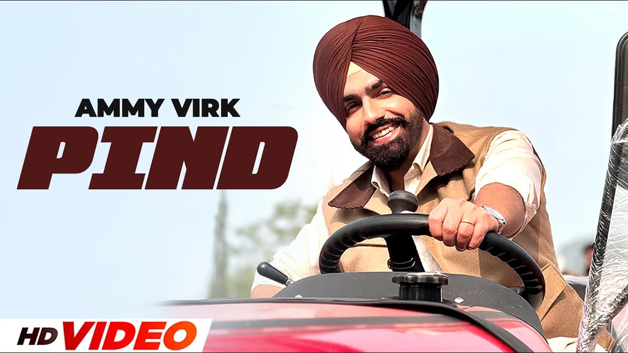 Pind (HD Video) | Ammy Virk | New Punjabi Songs 2025 | Latest Punjabi Song 2025 | Speed Records
