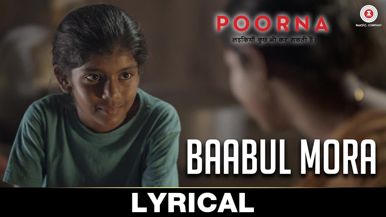 Baabul Mora - Lyrical | Poorna | Aditi Inamdar | Rahul Bose | Arijit Singh