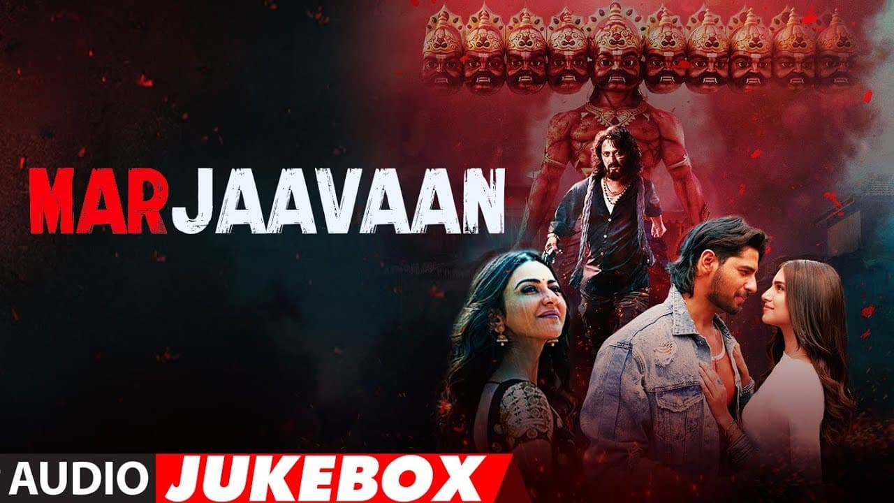 Full Album: Marjaavaan | Riteish Deshmukh, Sidharth Malhotra, Tara Sutaria | Audio Jukebox